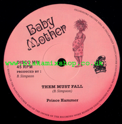 12" Them Must Fall/Ball Of Fire PRINCE HAMMER