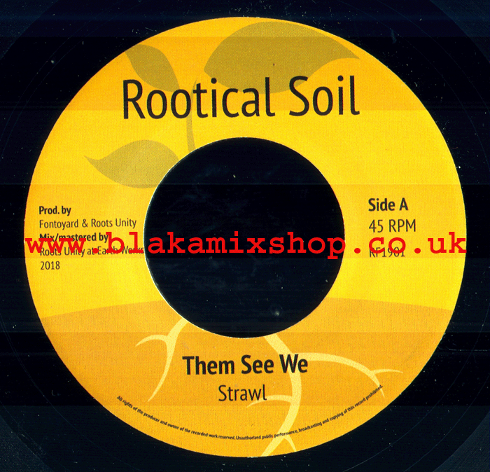 7" Them See We/Version STRAWL