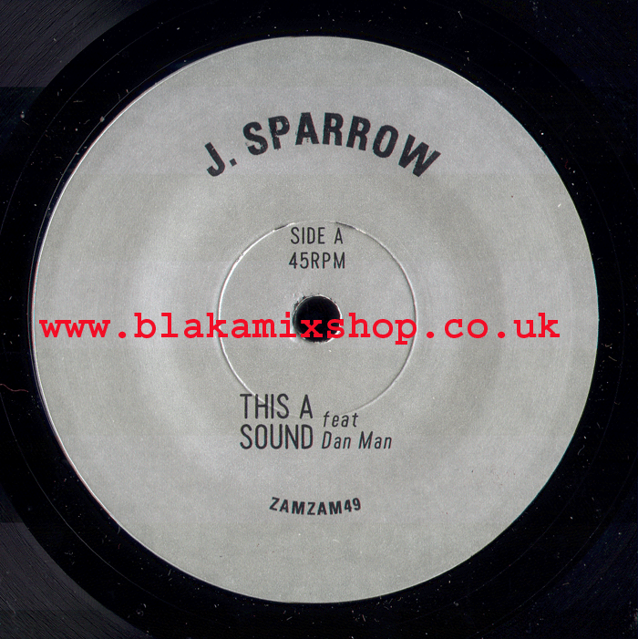 7" This A Sound/Version- J.SPARROW feat DAN MAN