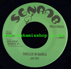 7" Thriller In Manila/Wasn't It You - JAH TUFF/JOHN CLARKE