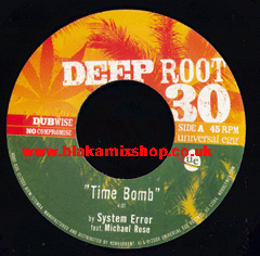 7" Time Bomb/Dub- SYSTEM ERROR feat. MICHAEL ROSE