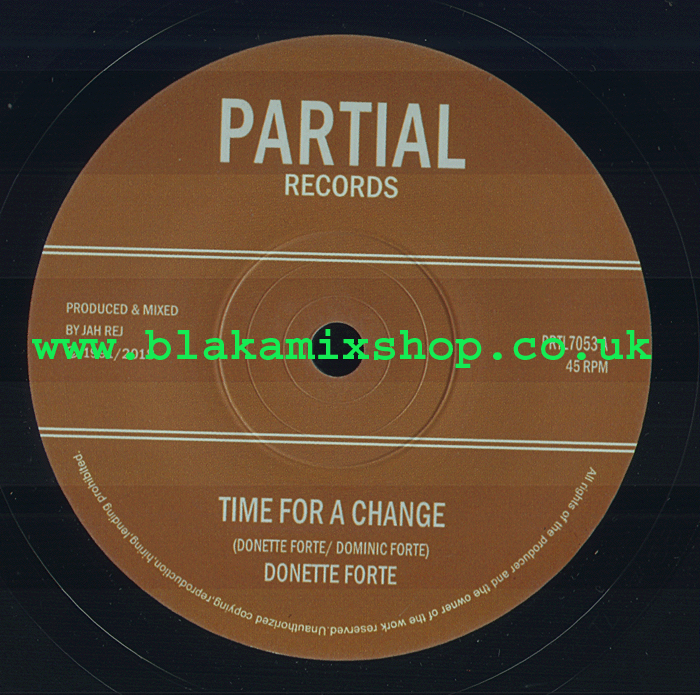 7" Time For A Change/Dub DONETTE FORTE