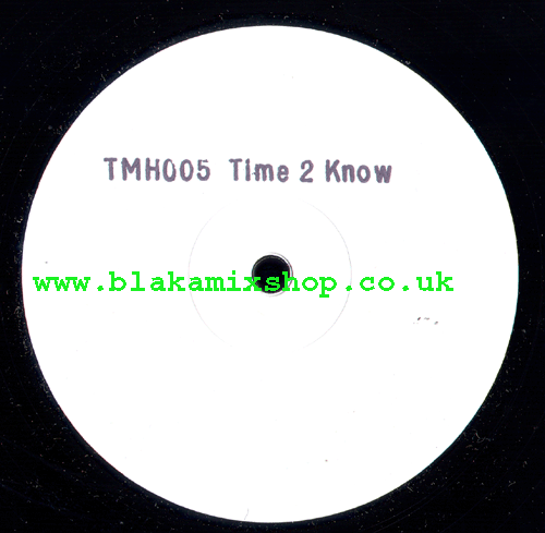 10" Time 2 Know - THE MOST HIGH