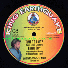 10" Time To Unite/Need More Love ROBBIE LEVY