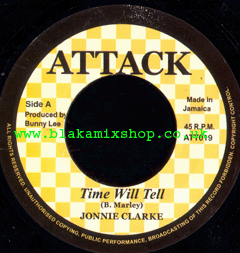 7" Time Will Tell/Drums Of Africa JOHNNY CLARKE/AGGROVATORS