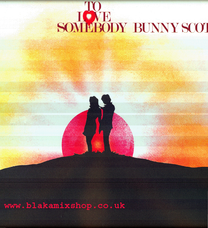 LP To Love Somebody BUNNY SCOTT