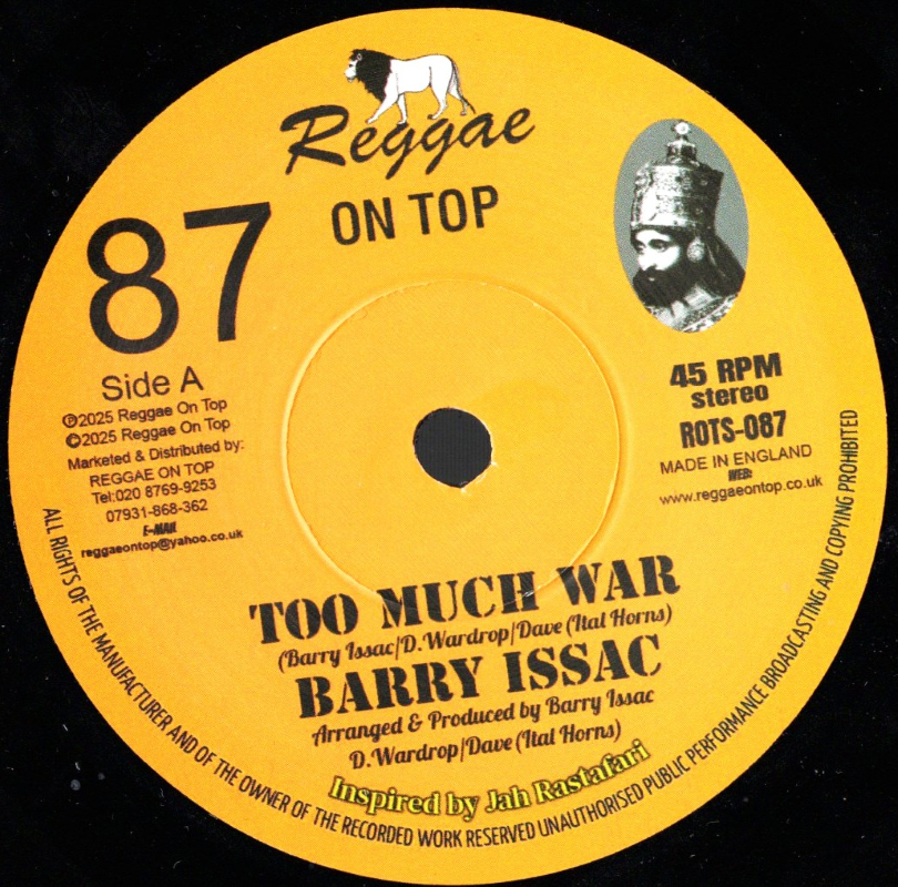 7" Too Much War/War Dub- BARRY ISSAC