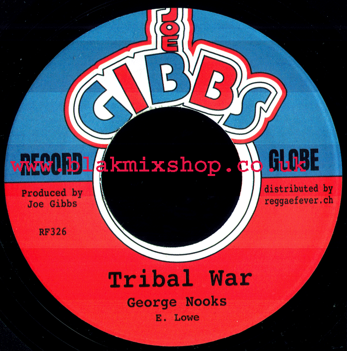 7" Tribal War/The Sniper GEORGE NOOKS/JOE GIBBS & PROFESSIONAL