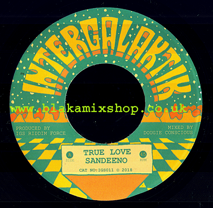 7" True Love/Dub SANDEENO