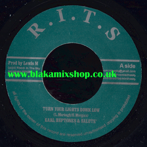 7" Turn Your Lights Down Low/Smoking Riddim - EARL HEPTONES & SA