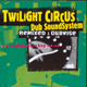 CD Twilight Circus Dub Soundsystem VARIOUS ARTIST
