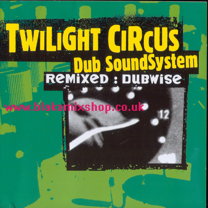 CD Twilight Circus Dub Soundsystem VARIOUS ARTIST