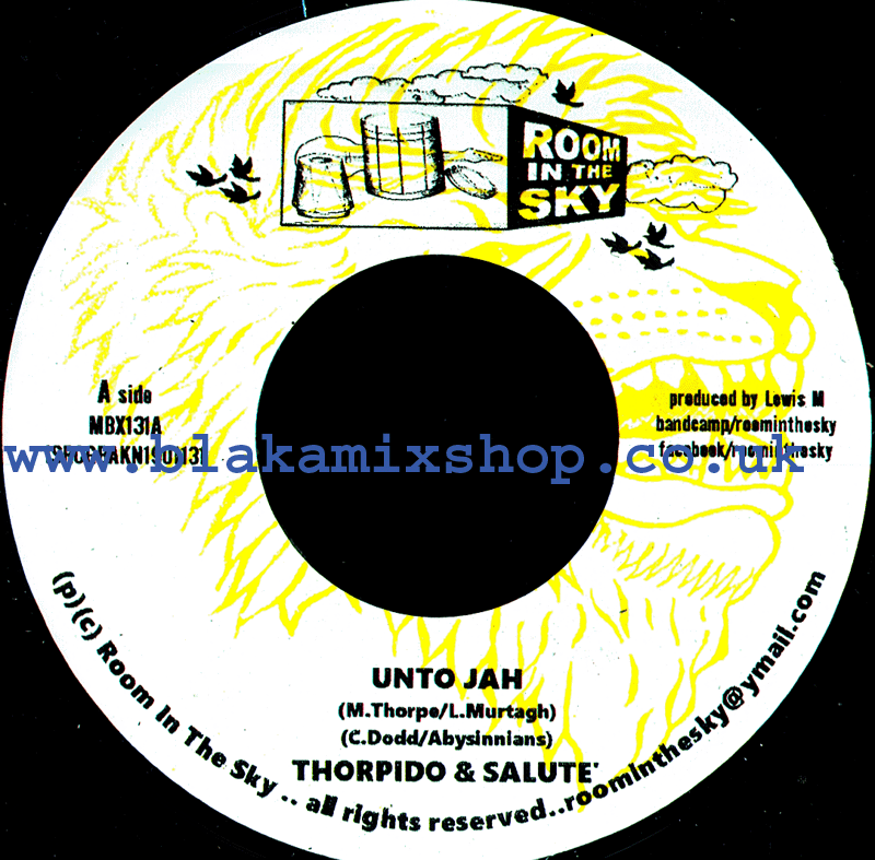 7" Unto Jah/Declaration Of dub- THORPIDO & SALUTE/VIN GORDON & S