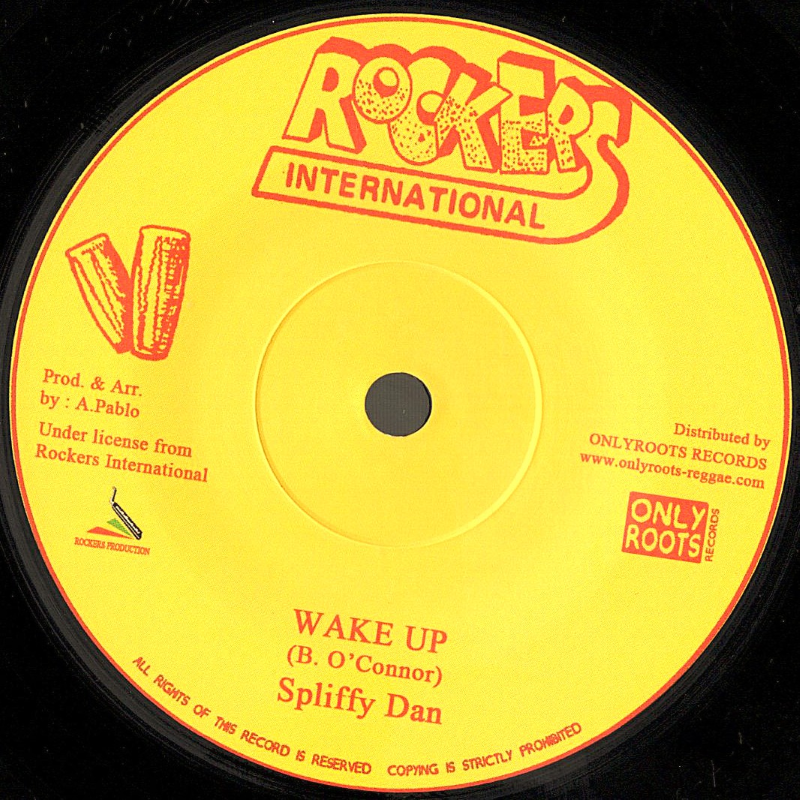 7" Wake Up/Version- SPLIFFY DAN