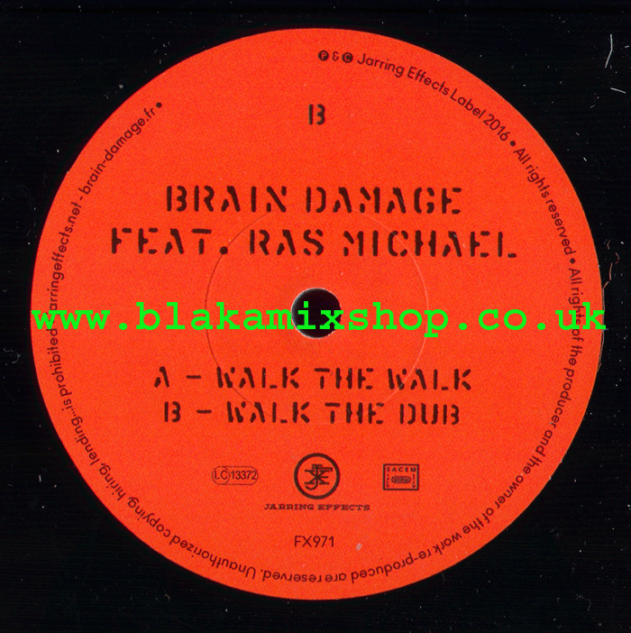 7" Walk The Walk/Dub BRAIN DAMAGE ft. RAS MICHAEL