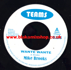 7" Wante Wante/Version - MIKE BROOKS