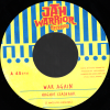7" War Again/Too Much War- HUGHIE IZACHAR/JAH WARRIOR