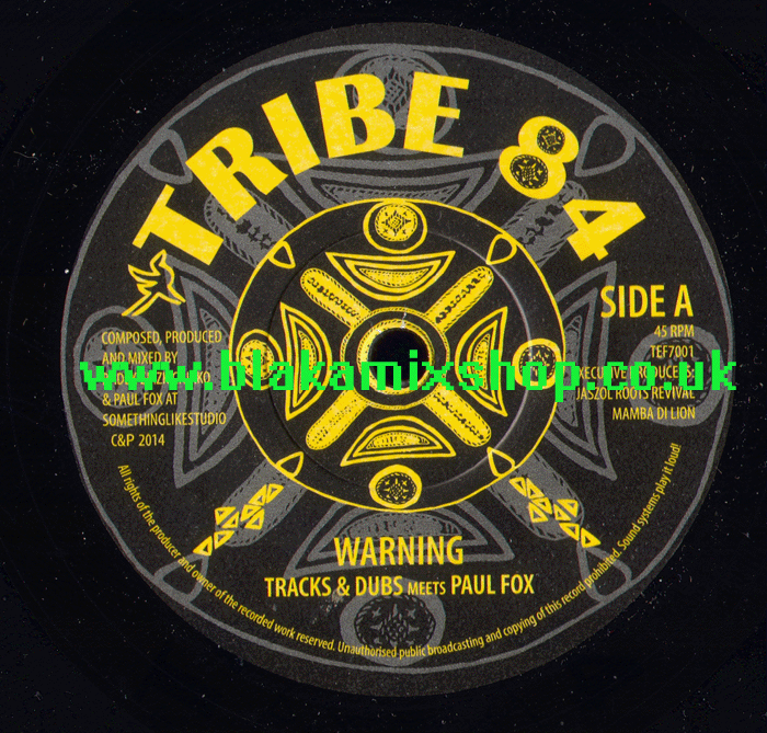 7" Warning/Dub TRACKS & DUBS meets PAUL FOX