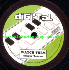 7" Watch Them/Dub SINGER TEMPA