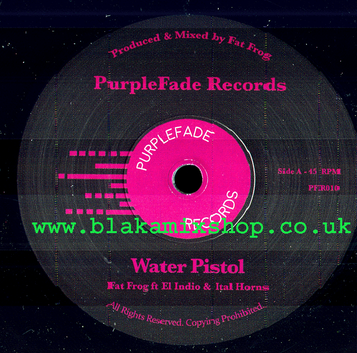 7" Water Pistol/Dub EL INDIO