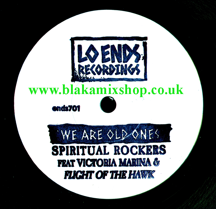 7" We Are Old Ones/Dub SPIRITUAL ROCKERS FT. VICTORIA MARINA &