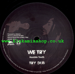 12" We Try/Breath Melody HUMBLE YOUTH/SHAKY NORMAN