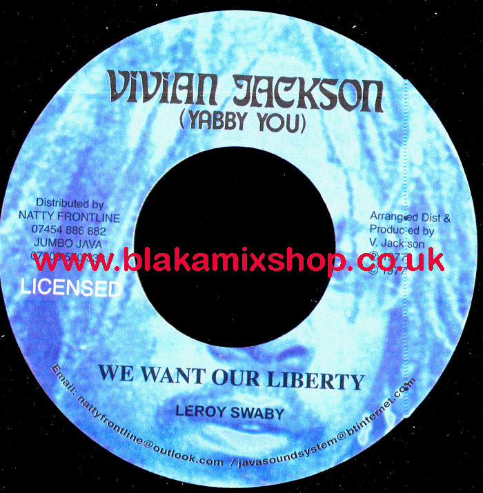 7" We Want Our Liberty/Judgement Dub LEROY SWABY