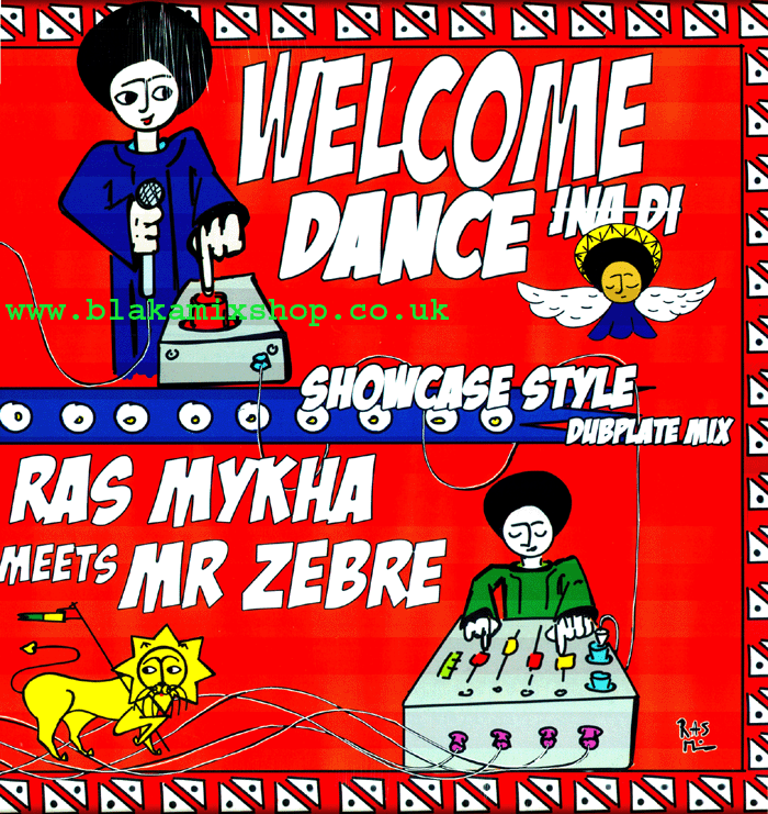 LP Welcome Ina Di Dance RAS MYKHA meets MR ZEBRE