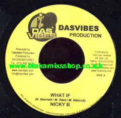 7" What If/Gloria Rhythm - NICKY B