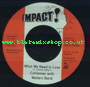7" What We Need Is Love/Dub COLLIEMAN with WAILERS BAND