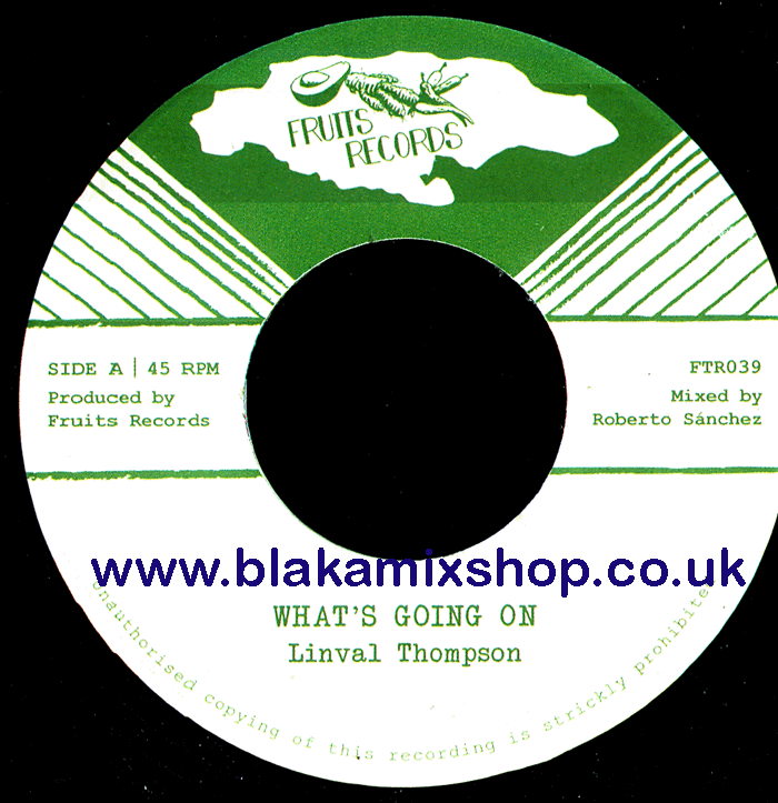 7" What's Going On/Dubs Going On LINVAL THOMPSON/THE 18TH PARA