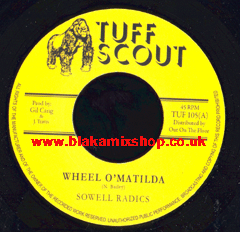7" Wheel O'Matilda/Version - SOWELL RADICS