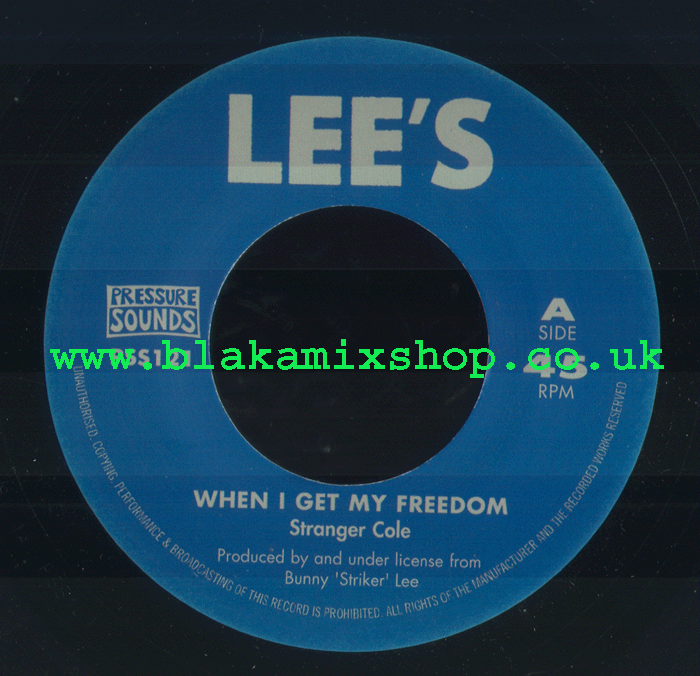 7" When I Get My Freedom/Death Rides A Horse STRANGER COLE/ROY
