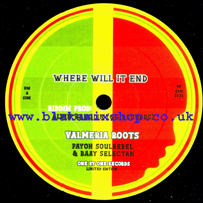 7" Where Will It End/Dub PAYOH SOULREBEL & BAAY SELECTAH