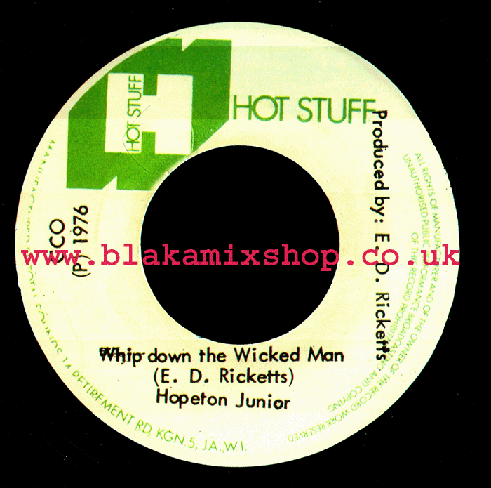 7" Whip Down The Wicked Man/Version HOPETON JUNIOR
