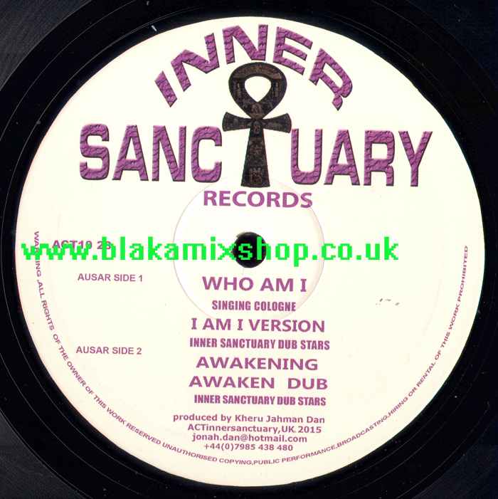 10" Who Am I/Awakening SINGING COLOGNE/INNER SANCTUARY DUB STA