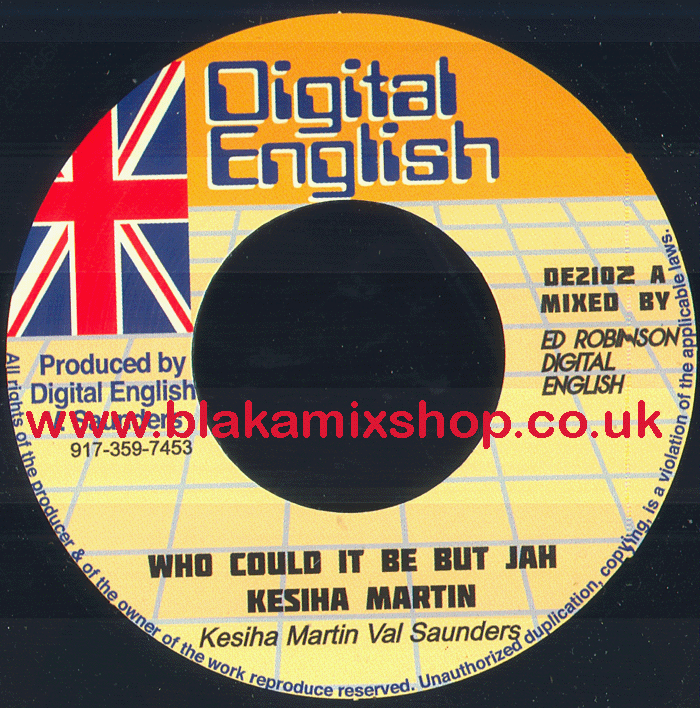 7" Who Could It Be But Jah/Dub KESIHA MARTIN