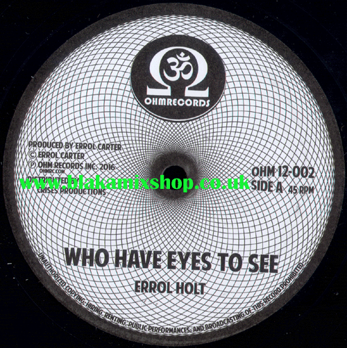 12" Who Have Eyes To See/Gimmie Gimmie - ERROL HOLT