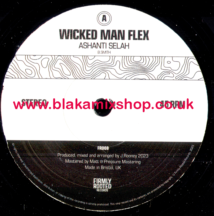 7" Wicked Man Flex/Dub- ASHANTI SELAH