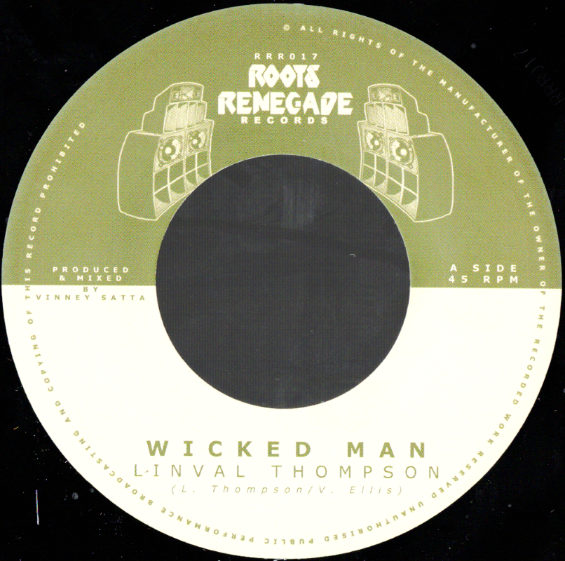 7" Wicked Man/Wicked Dub- LINVAL THOMPSON/VINNEY SATTA