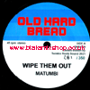 7" Wipe Them Out/Go Back Home MATUMBI