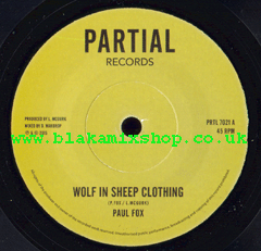 7" Wolf In Sheep Clothing/Dub PAUL FOX