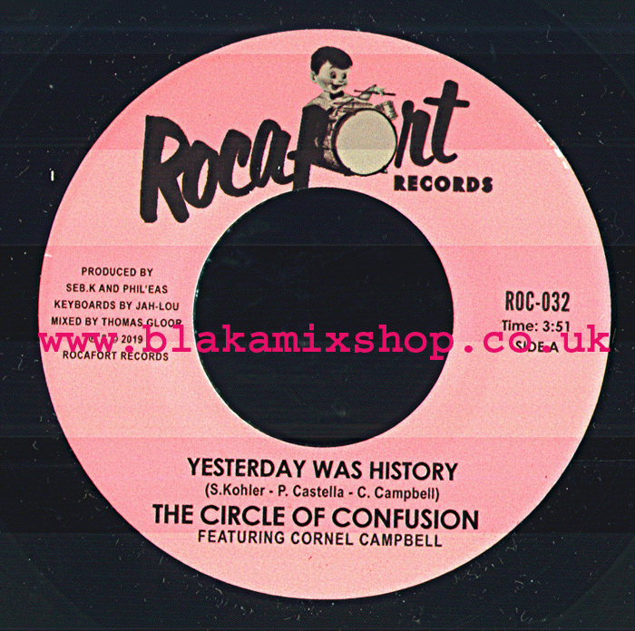 7" Yesterday Was History/Dub THE CIRCLE OF CONFUSION ft. CONRN