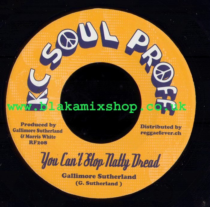 7" You Can't Stop Natty Dread/Hotta Claps GALLIMORE SUTHERLAND