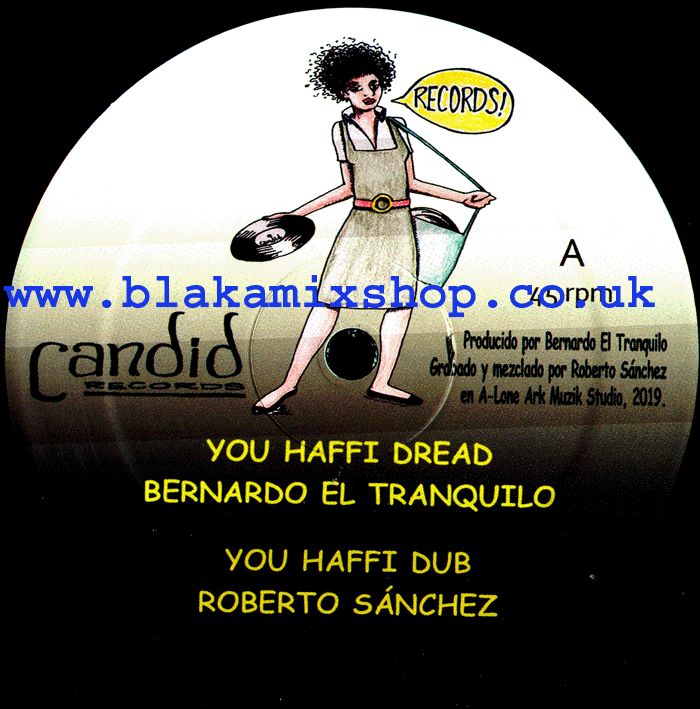 12" You Haffi Dread/Life BENARDO EL TRANQUILO/EMPRESS HOOSK