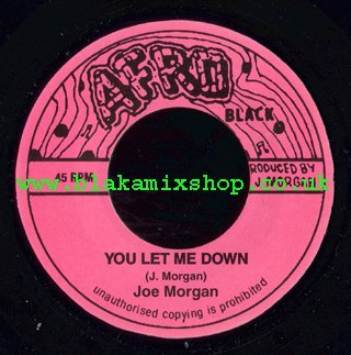 7" You Let Me Down/Version JOE MORGAN