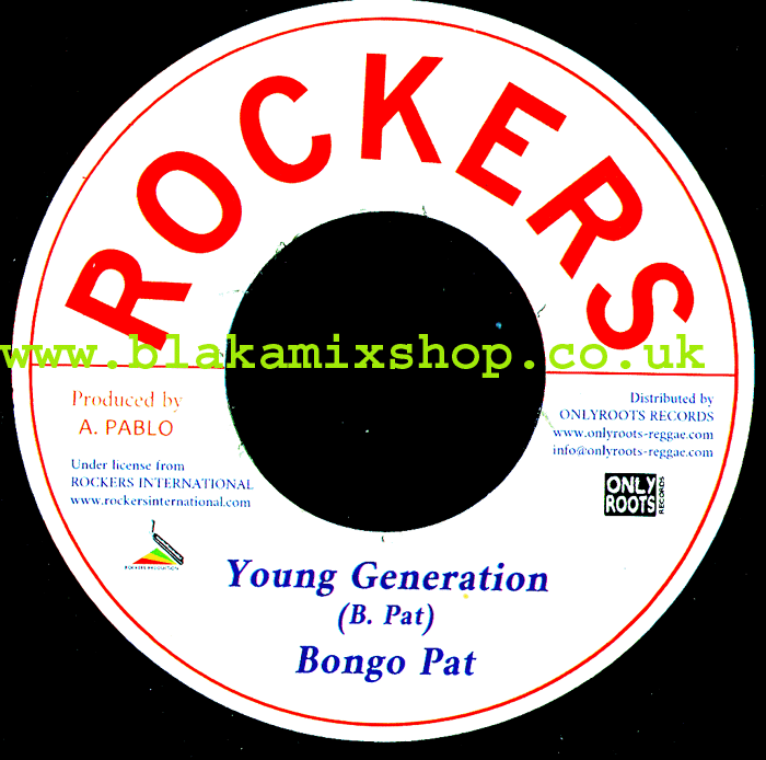 7" Young Generation/New Style- BONGO PAT/AUGUSTUS PABLO