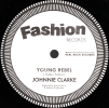 7" Young Rebel/Rebel's Dub- JOHNNY CLARKE/DUB ORGANISER