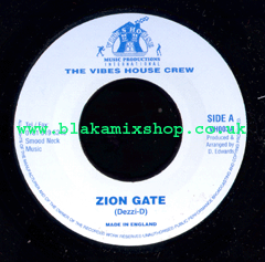 7" Zion gate/Zion Version DEZZI D