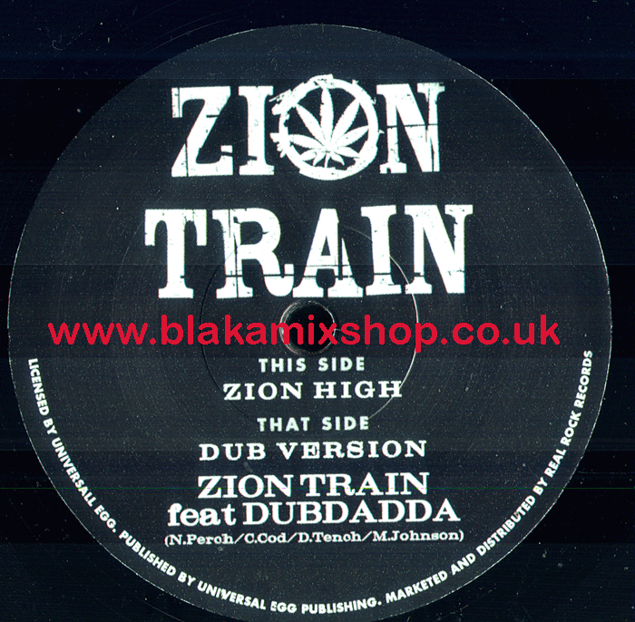 7" Zion High/Dub ZION TRAIN ft. DUBDADDA